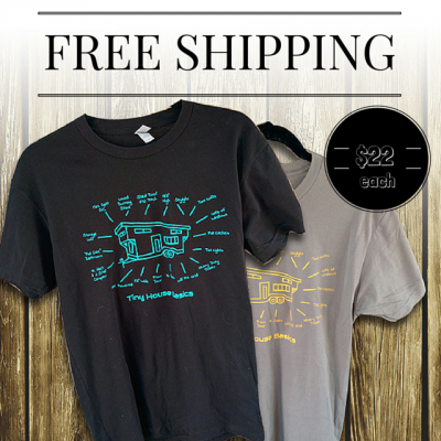 Tiny House T Shirt Special Tiny House Blog