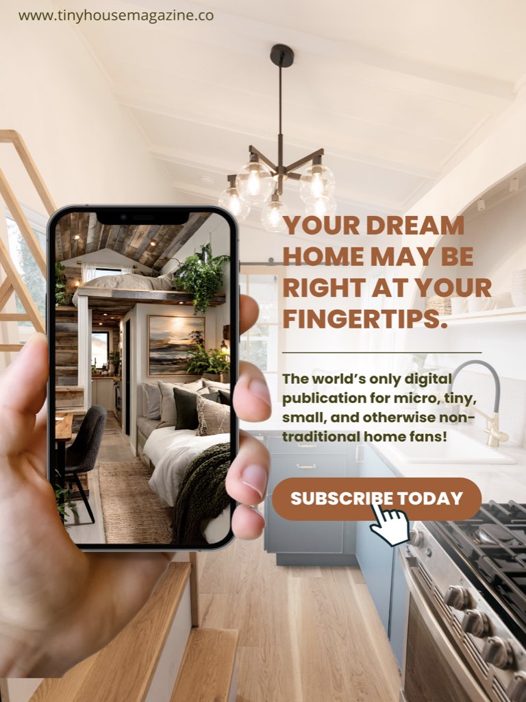 Subscribe to the Tiny House Magazine